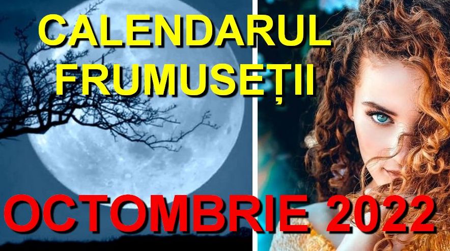 Protejat: OCTOMBRIE 2022. Îngrijirea părului, unghiilor și a pielii după Fazele&nbsp;Lunii